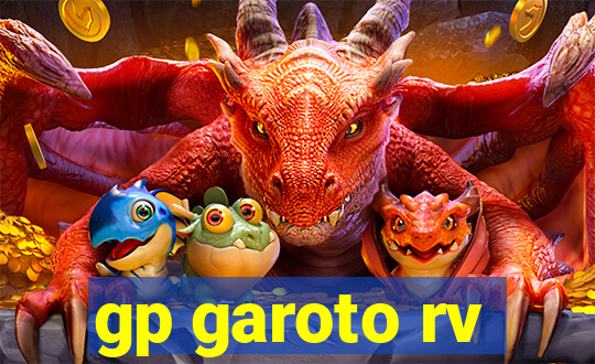 gp garoto rv